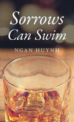 Sorrows Can Swim (Hardback)