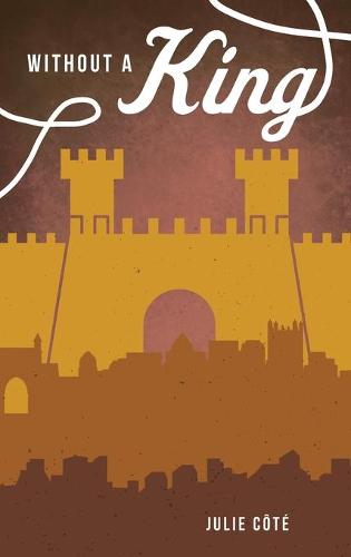 Without a King (Hardback)