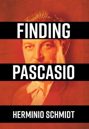 Finding Pascasio (Hardback)