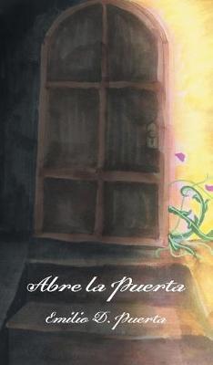 Abre La Puerta (Hardback)
