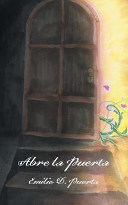 Abre la Puerta (Paperback)