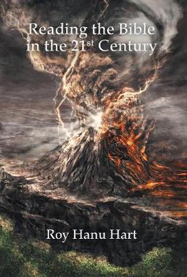 Reading the Bible in the 21st Century (Hardback)