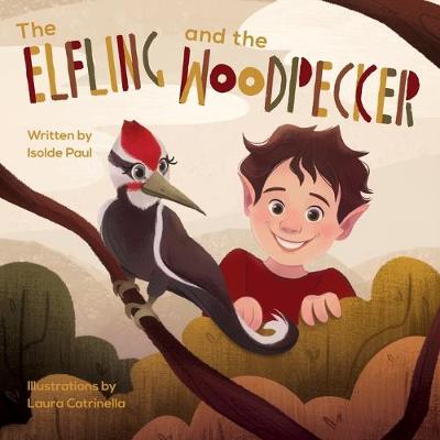 The Elfling and the Woodpecker (Paperback)
