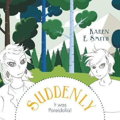 Suddenly, It was Pareidolia! (Paperback)