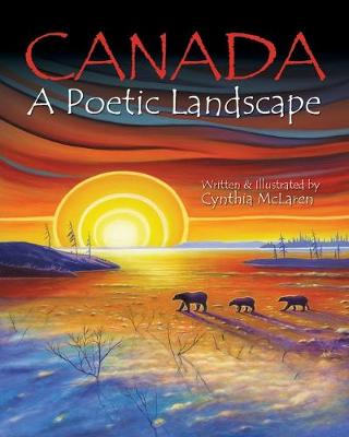 Canada: A Poetic Landscape (Paperback)