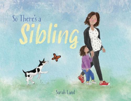 So There's a Sibling (Paperback)