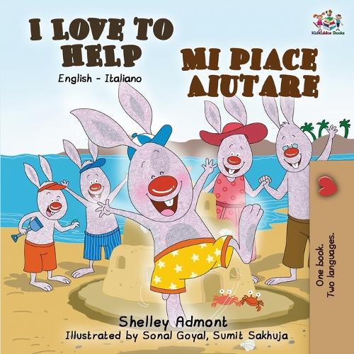 I Love to Help Mi piace aiutare: English Italian Bilingual Edition - English Italian Bilingual Collection (Paperback)