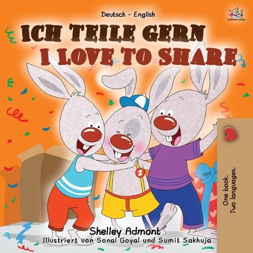 I Love to Share (German English Bilingual Book for Kids) - German English Bilingual Collection (Paperback)