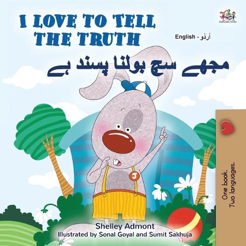 I Love to Tell the Truth (English Urdu Bilingual Book for Kids) - English Urdu Bilingual Collection (Paperback)