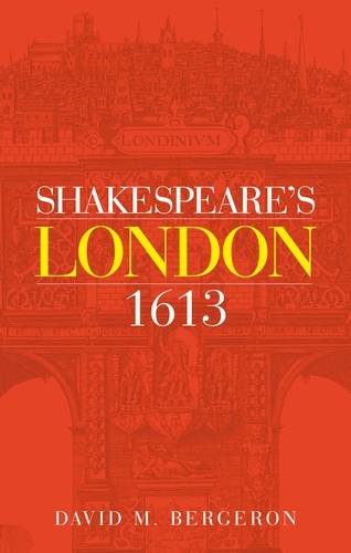 Shakespeare's London 1613 (Paperback)