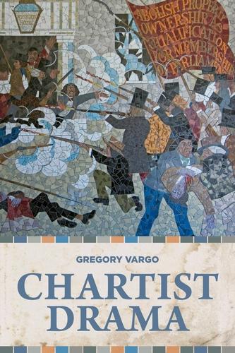 Chartist Drama (Paperback)