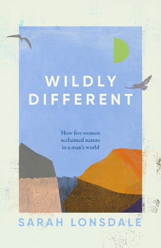 Sarah Lonsdale Wildly different