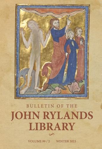 Bulletin of the John Rylands Library 99/2 (Paperback)