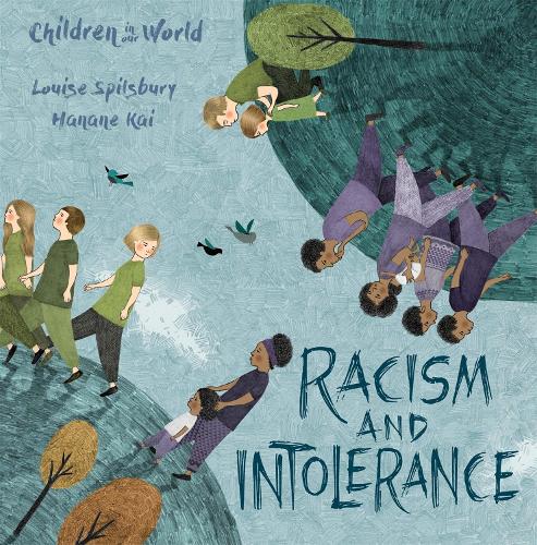 Children in Our World: Racism and Intolerance - Children in Our World (Paperback)