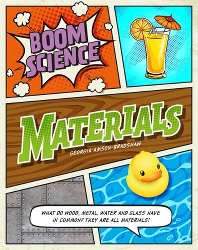 BOOM! Science: Materials - BOOM! Science (Hardback)
