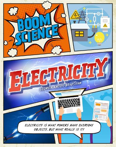 BOOM! Science: Electricity - BOOM! Science (Paperback)