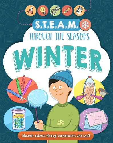 STEAM through the seasons: Winter - STEAM through the seasons (Paperback)
