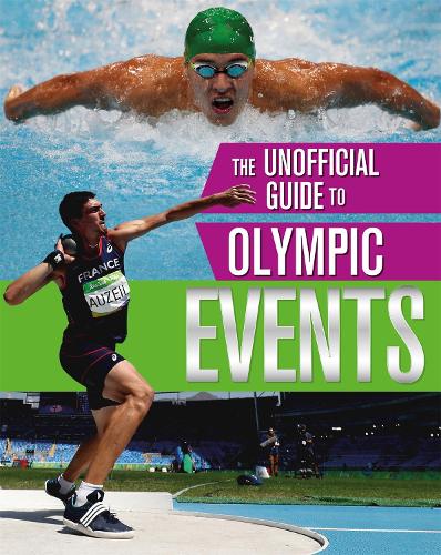 The Events - The Unofficial Guide to the Olympic Games (Paperback)