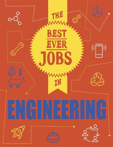 Engineering - The Best Ever Jobs In (Paperback)