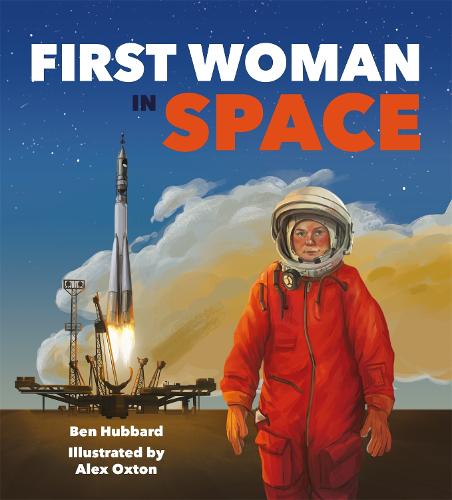 Famous Firsts: First Woman in Space - Famous Firsts (Hardback)