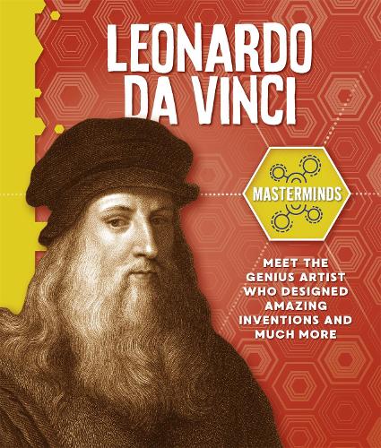Masterminds: Leonardo Da Vinci - Masterminds (Hardback)