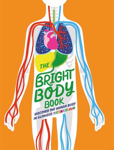 The Bright Body Book (Hardback)