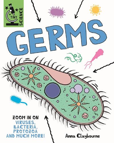 Tiny Science: Germs - Tiny Science (Hardback)