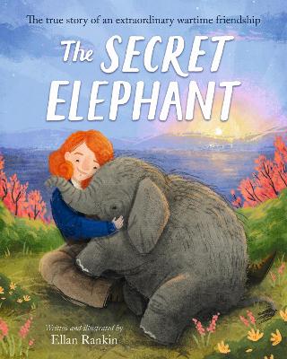 The Secret Elephant: The true story of an extraordinary wartime friendship (Paperback)