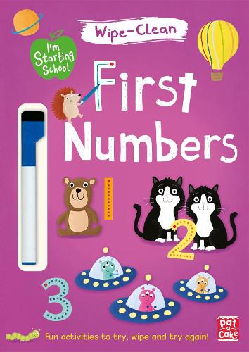 I'm Starting School: First Numbers: Wipe-clean book with pen - I'm Starting School (Paperback)