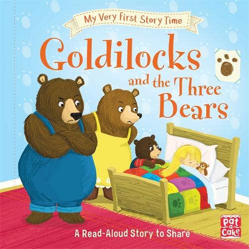 My Very First Story Time: Goldilocks and the Three Bears by Pat-a-Cake ...