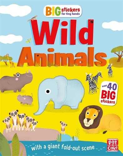 Big Stickers for Tiny Hands: Wild Animals: With scenes, activities and a giant fold-out picture - Big Stickers for Tiny Hands (Paperback)