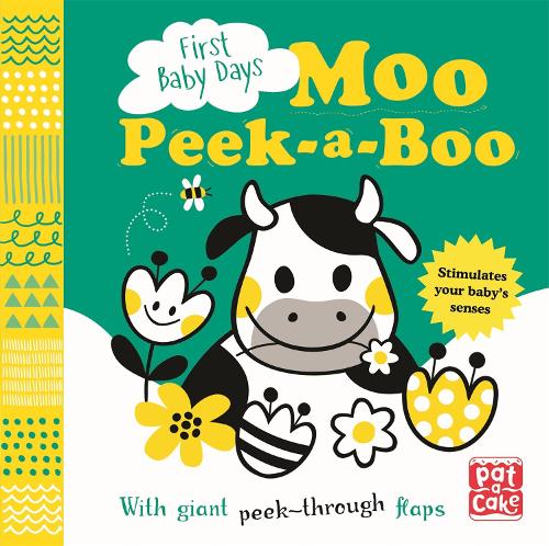 First Baby Days: Moo Peek-a-Boo: A board book with giant peek-through flaps - First Baby Days (Board book)