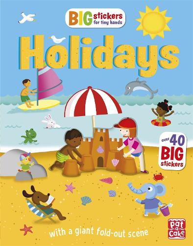 Big Stickers for Tiny Hands: Holidays: With scenes, activities and a giant fold-out picture - Big Stickers for Tiny Hands (Paperback)
