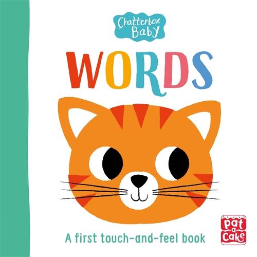 Chatterbox Baby: Words: A touch-and-feel board book to share - Chatterbox Baby (Board book)