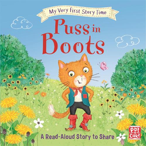My Very First Story Time: Puss in Boots: Fairy Tale with picture glossary and an activity - My Very First Story Time (Hardback)
