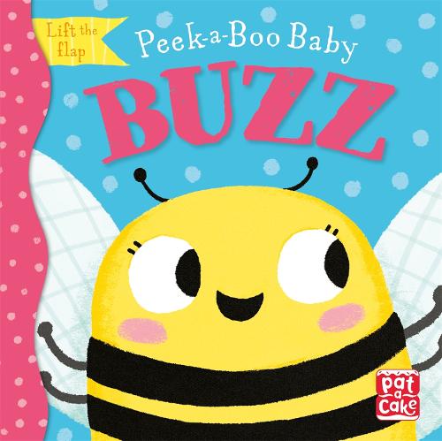 Peek-a-Boo Baby: Buzz - Peek-a-Boo Baby (Board book)