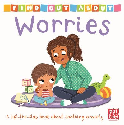 Pat-a-Cake Find Out About: Worries