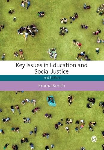 Key Issues in Education and Social Justice - Education Studies: Key Issues (Paperback)