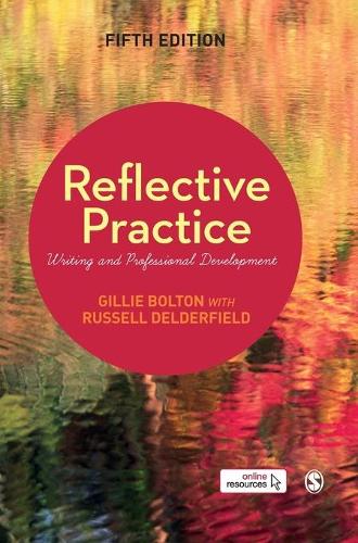 Reflective Practice: Writing and Professional Development (Hardback)
