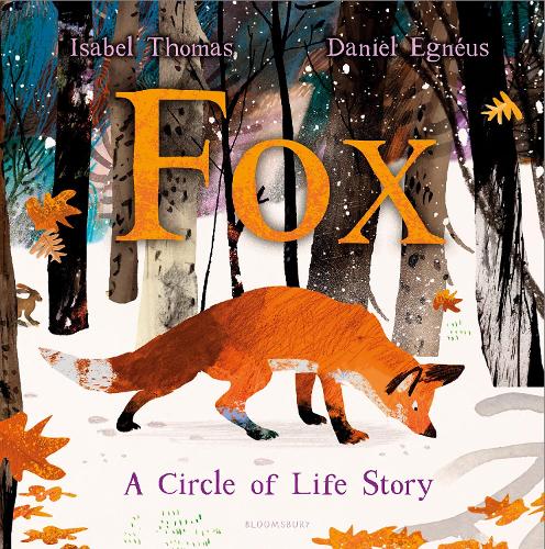 Fox: A Circle of Life Story (Hardback)