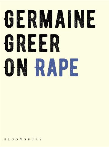 On Rape - Germaine Greer