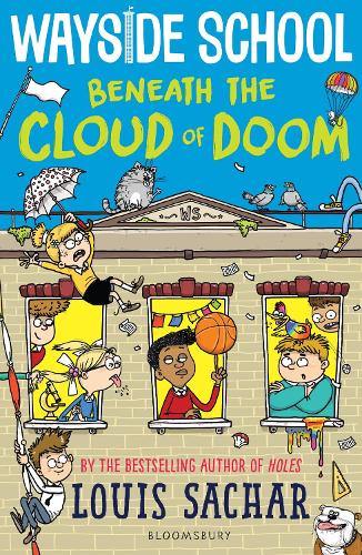 Wayside School Beneath the Cloud of Doom (Hardback)