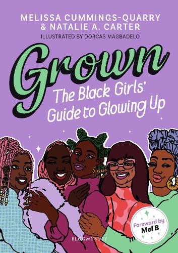 Grown: The Black Girls' Guide to Glowing Up (Paperback)