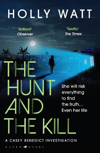 The Hunt and the Kill: save millions of lives... or save those you love most - A Casey Benedict Investigation (Paperback)