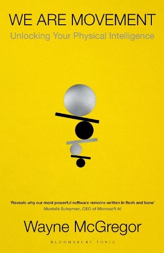 Wayne McGregor We Are Movement