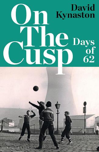 On the Cusp: Days of '62 (Hardback)