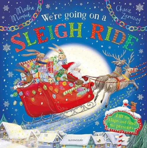 We're Going on a Sleigh Ride: A Lift-the-Flap Adventure - The Bunny Adventures (Paperback)