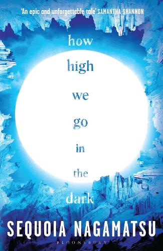 How High We Go in the Dark (Paperback)