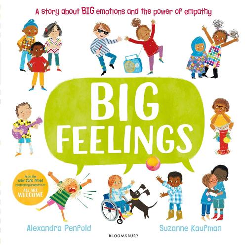 Big Feelings by Alexandra Penfold, Suzanne Kaufman | Waterstones