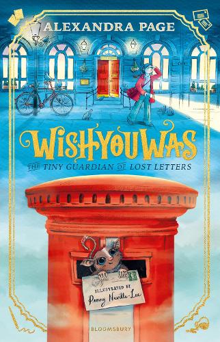 Wishyouwas: The tiny guardian of lost letters (Hardback)